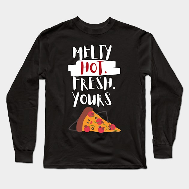 Your Pizza! Long Sleeve T-Shirt by abrill-official